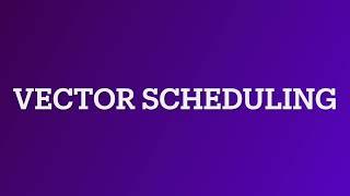 Vector Scheduling