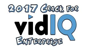 Crack VidIQ Enterprise: How to Crack VidIQ Enterprise for FREE 2017 No Downloads