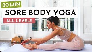 20 Min Easy Sore Body Yoga Stretches for Sore Muscles & Tension Relief