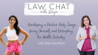 EP 34. Developing a Positive Body Image, Loving Yourself, and Disrupting the Health Industry