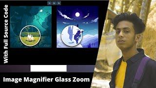 How to install and use Image Magnifier Glass ZOOM Effect A2Z with full source code 2022 by jishaan