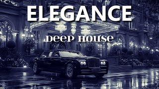 E L E G A N C E - Deep House Mix ' by Gentleman [VOL.2]