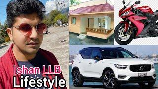 Ishan llb lifestyle | Ishan Monitor | Ishan Health | Ishan Guru | Ishan Sid | Biography