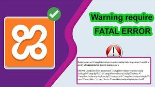 How to Fix Fatal Error on Xampp 2023 - Warning require once xampp htdocs