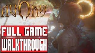 AGONY Full Game Walkthrough - No Commentary (#Agony Full Game Walkthrough) 2018