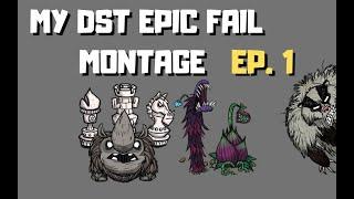 DONT STARVE - EPIC FAIL MONTAGE - watch me fail terribly in dont starve together during stream EP. 1