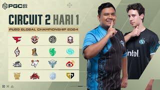 PUBG Global Championship 2024 Circuit 2 Hari Pertama