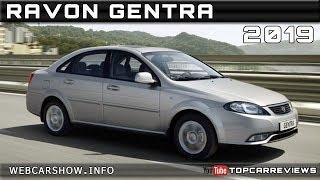 2019 RAVON GENTRA Review Rendered Price Specs Release Date