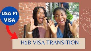 HOW TO TRANSITION FROM F-1 OPT VISA TO H1B VISA | True life story