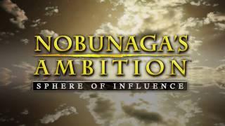 NOBUNAGA'S AMBITION  SPHERE OF INFLUENCE   LAUNCH TRAILER