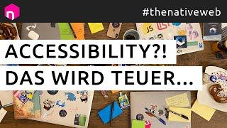 Accessibility?! Das wird teuer … // deutsch