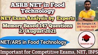 ASRB NET in Food Technology | NET Exam Analysis | ARS 2021 | 5 Times NET Qualified | ICAR NET