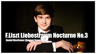 Liszt Liebestraum Nocturne No.3 S.541 - Daniel kharitonov(Даниил Харитонов)