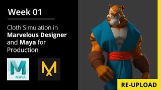 Marvelous Designer / Maya Workflow for Production (RE-UPLOAD)