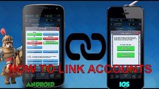 Clash Royale - How To Link Android Game With Your IOS Account