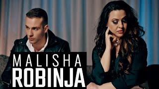 MALISHA- ROBINJA (OFFICIAL VIDEO 2024)