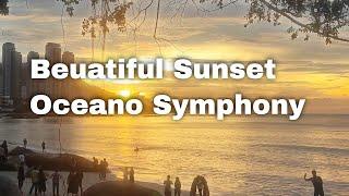 Enjoy beautiful sunset in Oceano Symphony | Romantic Fine dining at the seaside