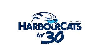 HarbourCats in 30 - HarbourCats vs Bellingham Bells