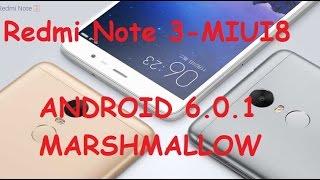 [OFFICIAL] Redmi Note 3 | How to Update MIUI8 Based on MARSHMALLOW