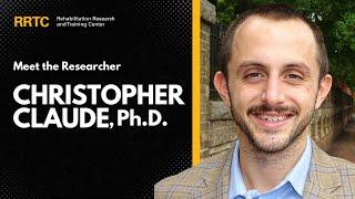 Meet the Researcher - Christopher Claude Ph.D.