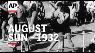 August Sun - 1932 | The Archivist Presents | #452