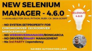 Selenium Manager 4.6.0 - No Need To Setup Any .exe File || No System Property || No WebDriverManager