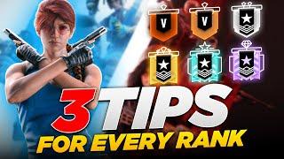 3 Tips for Every RANK in Rainbow Six SIEGE