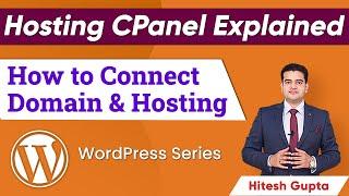 Cpanel Web Hosting Tutorial Hindi | How to Connect Domain with Hosting | WordPress Full Course 2021