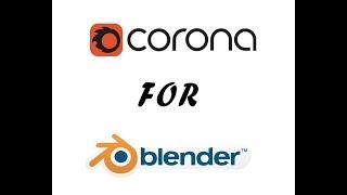 Install Corona Renderer For Blender