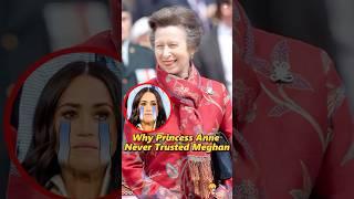 Why Princess Anne Never Trusted Meghan?#shorts #celebrity #usa #royal #princessanne  #meghan #queen