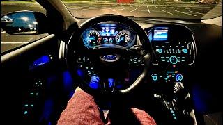 2016 Ford Focus SE | POV Night Drive