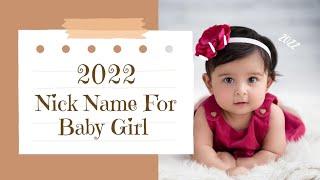 2022 Muslim nick name for baby girl #nickname