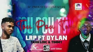 LRP ft DYLAN - Tou Pou Twa(Sc production)