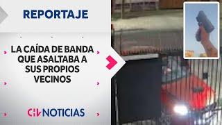 OPERACIÓN ANZUELO: Cae banda que asaltaba a sus propios vecinos en Cerro Navia | REPORTAJES CHV