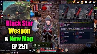 Black Desert Mobile Black Star Weapon & New Map EP 291