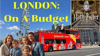 How To See London On a Budget in 2 Days