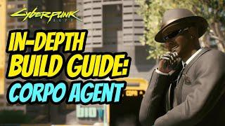 Cyberpunk 2077 In-Depth Build Guide: Corpo Agent (EXTREMELY OP NETRUNNER/ASSASSIN)