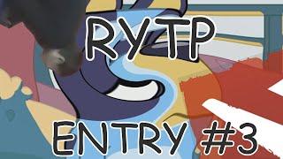 Bluey(Блуи) RYTP ENTRY #3