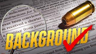 Firearm Background Checks - What Are They And How Are They Conducted?