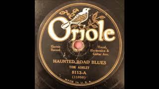 Clarence Ashley & Gwen Foster-Haunted Road Blues