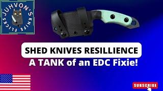 Shed Knives - Resilience Fixed Blade!!