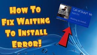 How To Fix "Waiting To Install" PS4 Error (100% Working!)