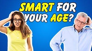 Is Your Knowledge Good Enough For Your Age? | 50 Questions to find out