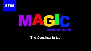 Magic Desktop Skits - The Complete Series