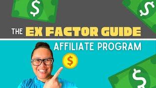 Ex Factor Guide Affiliate Program Review [Clickbank Product]