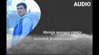 Azimbek Rakhmonkulov _ Manga massan remix caver ijrosida