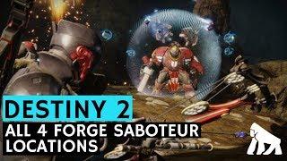 Destiny 2 / All 4 Forge Saboteur Locations / Black Armory