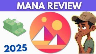 Decentraland (MANA) Review 2025: Is It Legit? Price Prediction