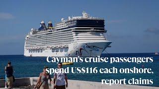 Cayman’s cruise passengers spend US$116 each onshore, report claims