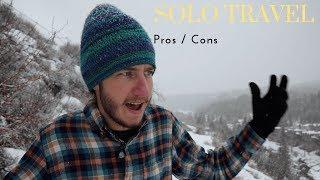 Pros & Cons Of Travelling Solo | How To Solo Travel